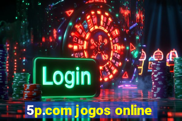 5p.com jogos online